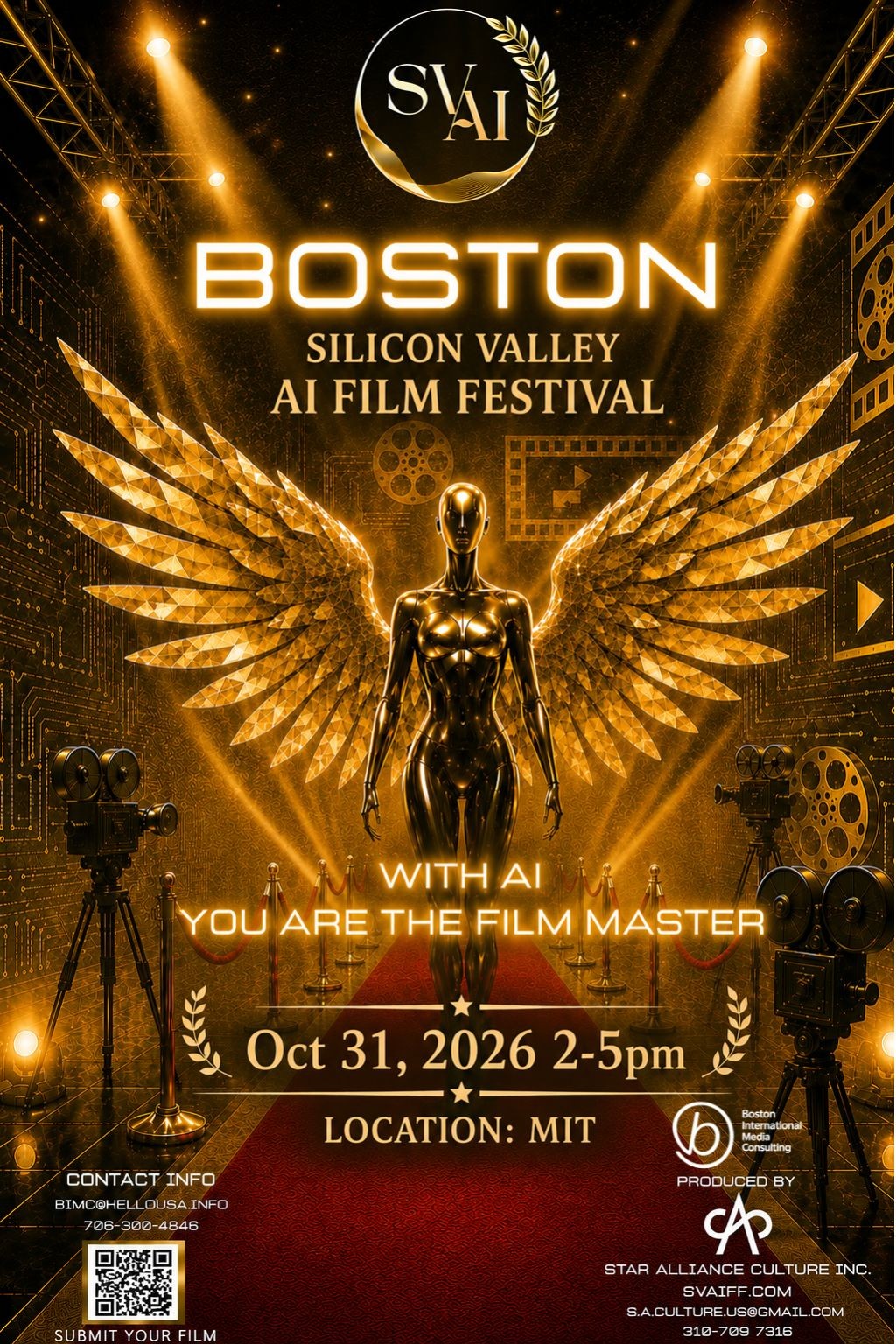 SVAIFF Boston official poster — Boston · Silicon Valley AI Film Festival. With AI you are the film master. Oct 31, 2026, 2-5pm at MIT. Contact bimc@hellousa.info, 706-300-4846. Produced by Boston International Media Consulting and Star Alliance Culture Inc.